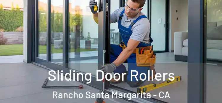 Sliding Door Rollers Rancho Santa Margarita - CA